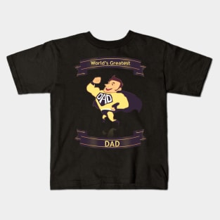 Worlds Greatest Dad Kids T-Shirt